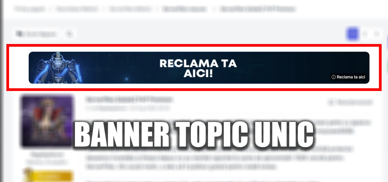 Preview Banner unic deasupra subiectelor